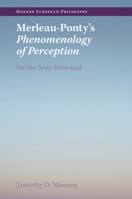 Merleau-Ponty's Phenomenology of Perception: On the Body Informed 1009223399 Book Cover