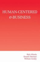 Human-Centered E-Business 1461350808 Book Cover