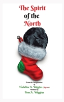 The Spirit of the North 1087924863 Book Cover