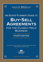 An Estate Planner's Guide to Buy-Sell Agreements for the Closely Held Business 1639055487 Book Cover