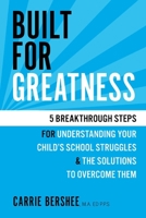 Built for Greatness 1543976174 Book Cover
