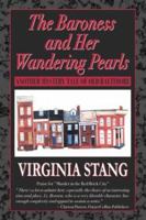 The Baroness and Her Wandering Pearls: Another Mystery Tale of Old Baltimore 0741418614 Book Cover