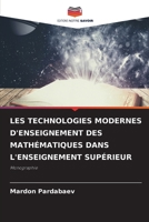 Les Technologies Modernes d'Enseignement Des Mathématiques Dans l'Enseignement Supérieur (French Edition) 620861497X Book Cover