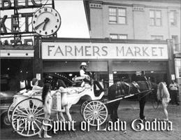 The Spirit of Lady Godiva 0973027010 Book Cover
