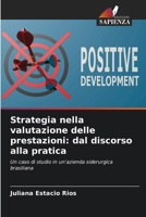 Strategia nella valutazione delle prestazioni: dal discorso alla pratica: Un caso di studio in un'azienda siderurgica brasiliana (Italian Edition) 6203921041 Book Cover