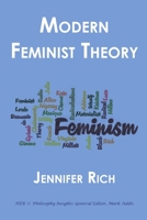 Modern Feminist Theory 1847603416 Book Cover