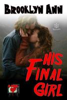 His Final Girl (B Mine) 194802988X Book Cover