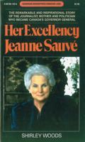 Her Excellency Jeanne Sauvé (Goodread Biographies) 0887801498 Book Cover