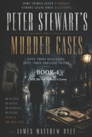 PETER STEWART'S MURDER CASE'S: CASE 9 1522005625 Book Cover