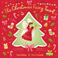 The Christmas Fairy Twirl 1761218417 Book Cover