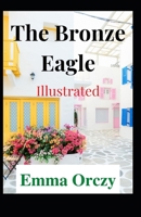 The Bronze Eagle 1515060071 Book Cover