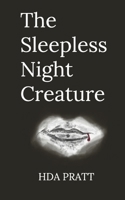 The Sleepless Night Creature 109076281X Book Cover
