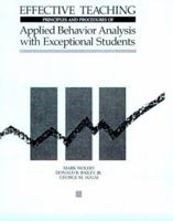 Effective Teaching: Principles and Procedures of Applied Behavior Analysis with Exceptional Students 0205113087 Book Cover