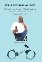 Pick Up the Phone and Listen 1441566678 Book Cover