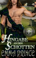 Hingabe an den Schotten (Highland Bodyguards, Buch 7) B09VDRSJMM Book Cover
