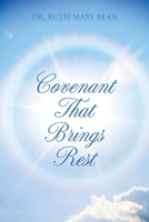Covenant That Brings Rest 166289953X Book Cover