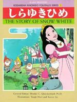 The Story of Snow White (Kodansha Nihongo Folktales, No 5) 4770017952 Book Cover