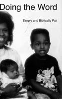 Doing the Word: Simply and Biblically Put (Simple Truth) B08JF5CS59 Book Cover