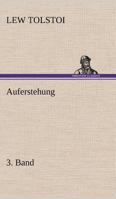 Auferstehung 3. Band 3842414854 Book Cover
