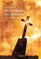 La Conquête des richesses 2354855699 Book Cover