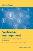 Vertriebsmanagement: Die Distributions- Und Verkaufspolitik Im Marketing 342818534X Book Cover