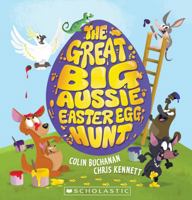 The Great Big Aussie Easter Egg Hunt 1761293060 Book Cover