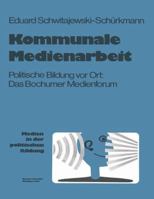 Kommunale Medienarbeit 381000376X Book Cover