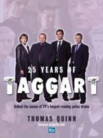 25 Years of Taggart 0755315278 Book Cover