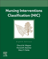 Nursing Interventions Classification (Nic) 032388251X Book Cover