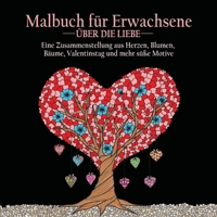 Malbuch fur Erwachsene uber die Liebe: Malbuch für Erwachsene mit Wassertieren mit einer Zusammenstellung aus Fischen, Säugetieren, Vögeln, ... (21,5 x 21,5 cm – Blau) 1773800493 Book Cover