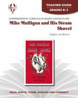 Mike Mulligan and his steam shovel by Virginia Lee Burton: Study guide (Novel units) 1561372595 Book Cover