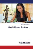 May it Please the Court 3659524050 Book Cover