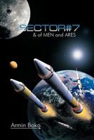 Sector#7 & of Men and Ares 1468578499 Book Cover