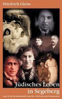 Jüdisches Leben in Segeberg: vom 18.-20. Jahrhundert 3831132151 Book Cover
