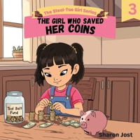 The Girl Who Saved Her Coins 196884550X Book Cover