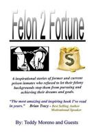 Felon 2 Fortune 1726489817 Book Cover