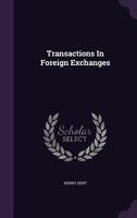 Transactions In Foreign Exchanges 1359271848 Book Cover