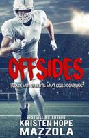 Offsides : A Standalone Sports Romantic Comedy 1797963325 Book Cover