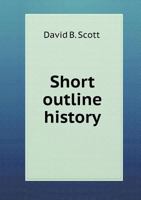 Short Outline History 5518770618 Book Cover