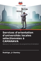 Services d'orientation d'universités locales sélectionnées à CAMANAVA (French Edition) 620805883X Book Cover