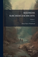 Mahrens Kirchengeschichte, Volume 1 1273704002 Book Cover