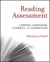 Reading Assessment: Linking Language, Literacy, and Cognition 0470873930 Book Cover