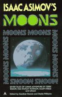 Isaac Asimov's Moons 0441004539 Book Cover