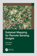 Subpixel Mapping for Remote Sensing Images 1032229381 Book Cover