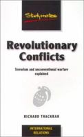 Revolutionary Conflicts: Terrorism and Unconventional Warfare Explained (Studymates) 1842850067 Book Cover