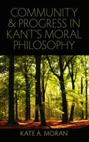 Community and Progress in Kant's Moral Philosophy 0813219523 Book Cover