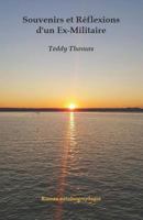 Souvenirs et Réflexions d'un ex-militaire 9993503487 Book Cover
