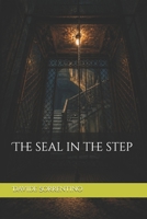 The seal in the step (Invocation) B0H7CFSFW7 Book Cover