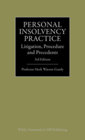 Personal Insolvency Practice: Litigation, Procedure and Precedents 0854903011 Book Cover