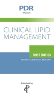 PDR Presents Clinical Lipid Management 1563638401 Book Cover